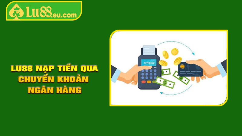 Chuyển khoản ngân hàng