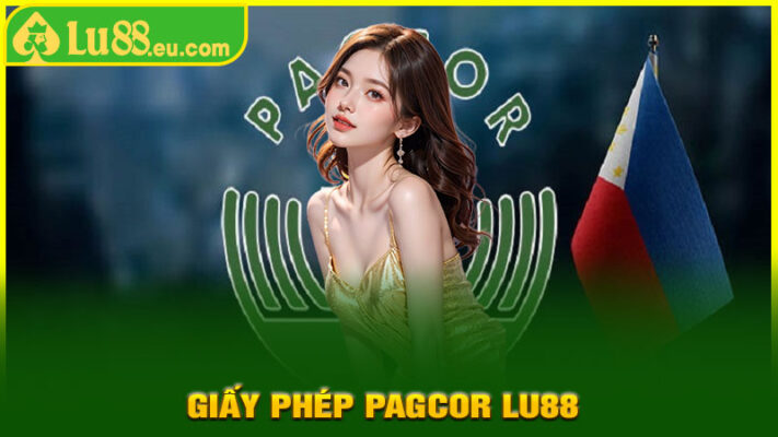 Giấy Phép PAGCOR LU88