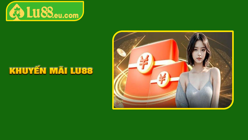 Khuyến Mãi LU88