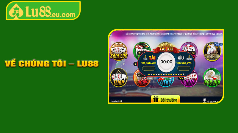 Về Chúng Tôi – LU88